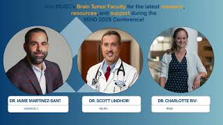 Innovations in Brain Tumor Care | MIND 2025 Conference