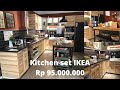 Kitchen Set IKEA terbuat dari kayu asli harga lengkap 95 juta