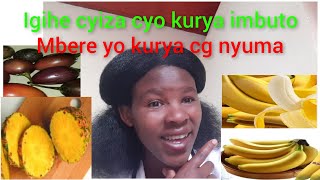 IGIHE CYIZA CYO KURYA IMBUTO,WOWE UZIRYA GUTE #menya nibi#goodlife #viralvideo 