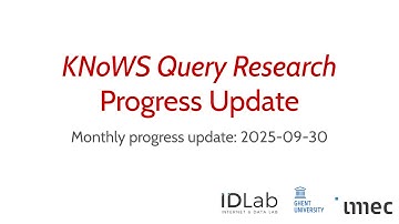 KNoWS Query Research - Progress Update (2025-10-21)