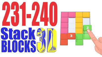 Stack Blocks 3D Level 231 232 233 234 235 236 237 238 239 240