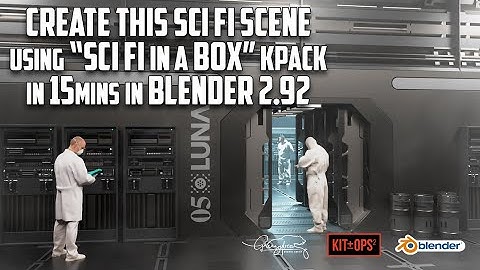 CREATING A SCENE USING "SCI FI In a Box" KPACK