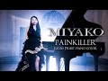 Miyako (from LOVEBITES) / Painkiller (JUDAS PRIEST) - Piano cover [OFFICIAL VIDEO]