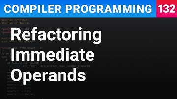 Refactoring Immediate Operands - Compiler Programming Ep132