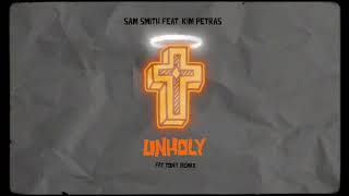 Sam Smith (ft. Kim Petras) - UNHOLY [FÄT TONY REMIX] Resimi