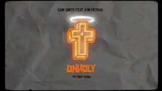 Sam Smith (ft. Kim Petras) - UNHOLY [FÄT TONY REMIX]