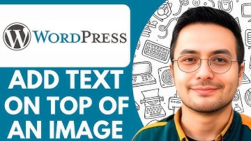 How to Add Text on Top of an Image in Wordpress - 2025  (fast & Easy)