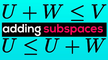 Adding Subspaces and Proofing Their Axioms