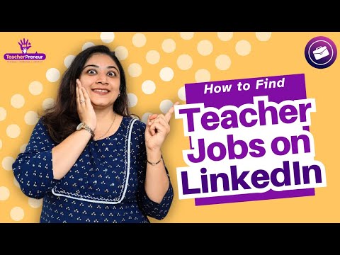 How To Search Teaching Job On Linkedin