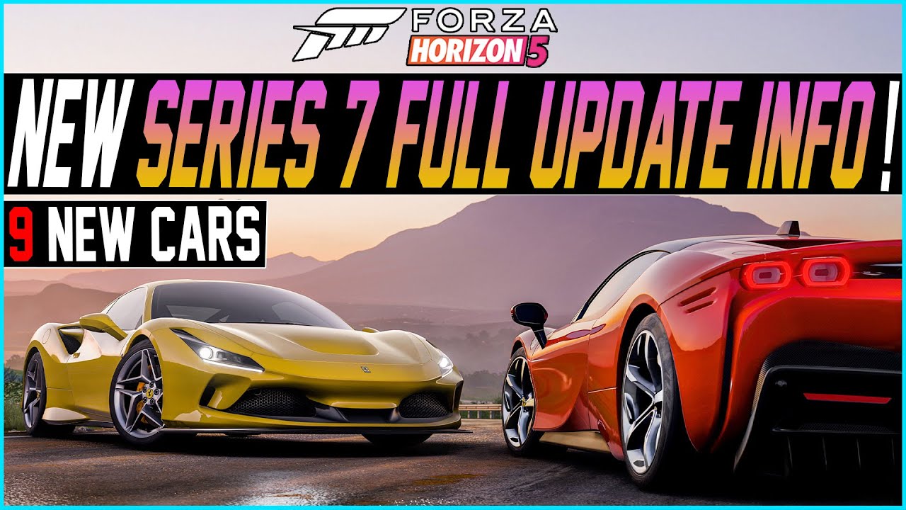 Forza Horizon 5 - Series 7 Full Info! - MEGA Ferrari Update, Features + More!