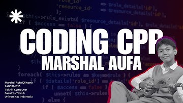 LIVE CODING C++ - CASE STUDY MODUL 06 | MARSHAL AUFA