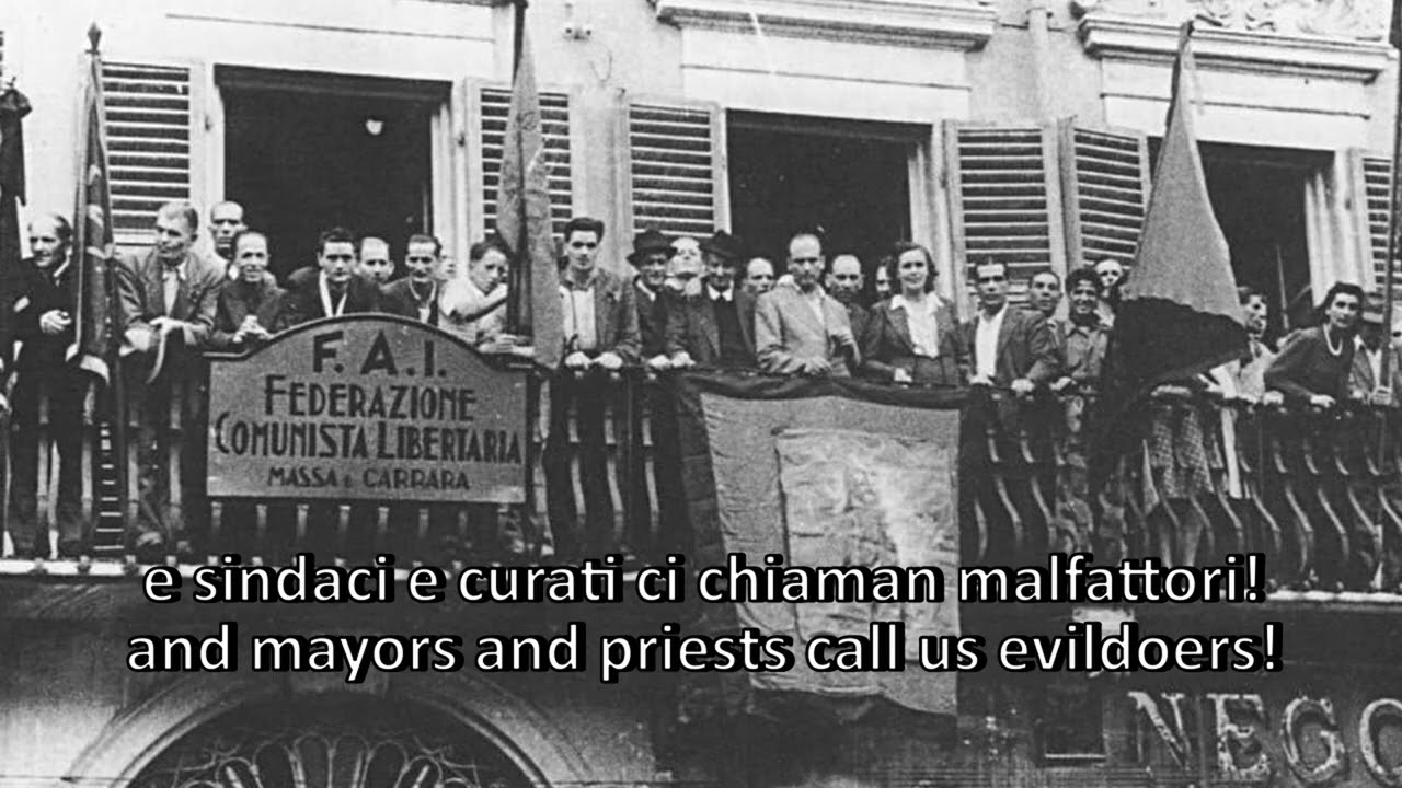Inno Dei Malfattori/Anthem Of The Evildoers (Sub ENG) - Italian Anarchist Song