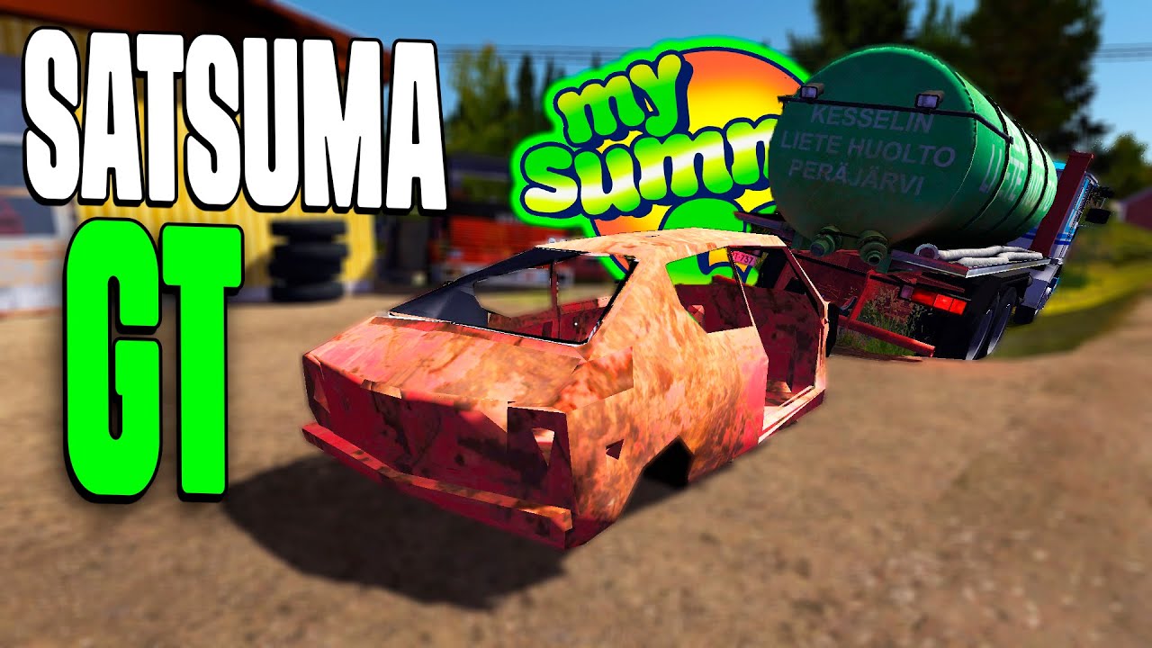satsuma FUI BUSCAR O SATSUMA GT - MY SUMMER CAR PT BR - YouTube