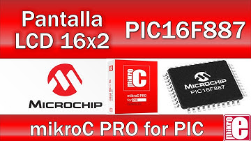 PIC16F887 mikroC PRO Programación de pantalla LCD 16x2