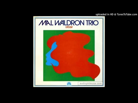Mal Waldron Trio