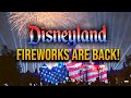 Fireworks return to Disneyland w/bonus 4th of July segment at shows end