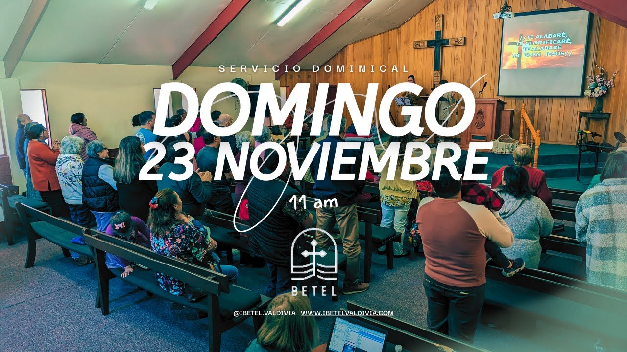 Culto Iglesia Betel Domingo 23 de Noviembre de 2025 - YouTube