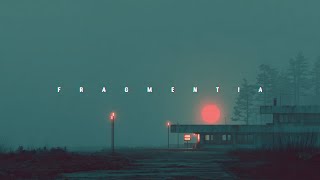 Fragmentia: Ambient Sci Fi Music from the Fragmented In Between