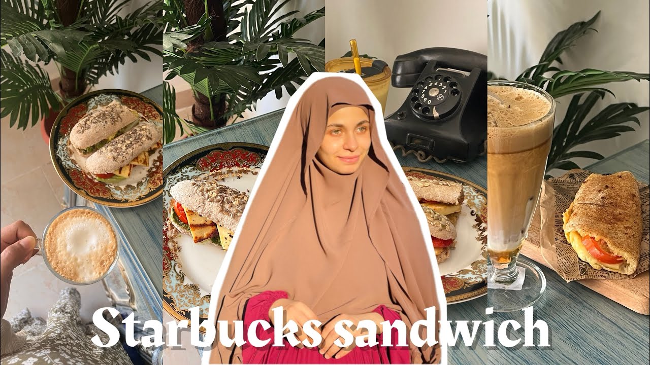 طريقه سندوتشات Starbucks في البيت /vlog
