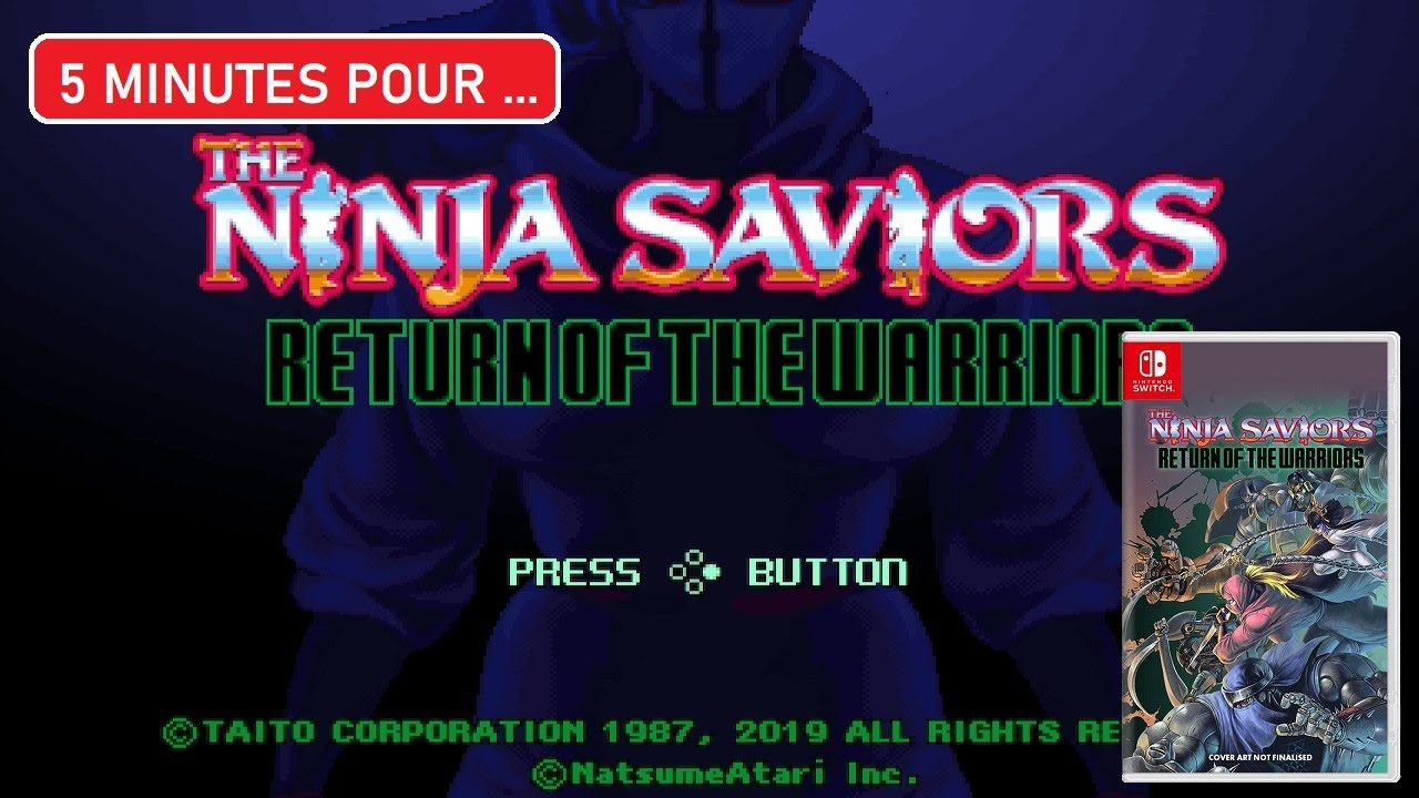[5 MINUTES POUR...#23] NINJA SAVIORS - YouTube