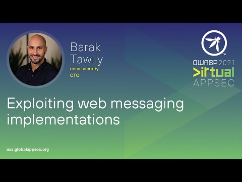 Exploiting web messaging implementations - Barak Tawily