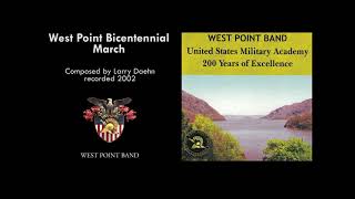 "West Point Bicentennial March," Larry Daehn | West Point Band