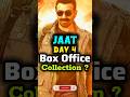 Jaat Day 4 Box Office Collection 💵💯 #jaat #jaatmovie #jaatmoviecollection #shorts