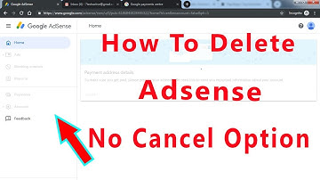 How to delete Google Adsense Account No Cancel Option
