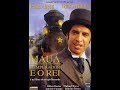 Mau o imperador e o rei  direo sergio rezende 1999  filme completo