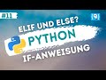 Python Tutorial German [11/24] - Extending if statements with elif and else branches