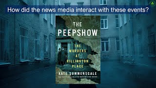 Christie Murders | Media Sensationalism | Rillington Place Murders | Kate Summerscale | The Peepshow