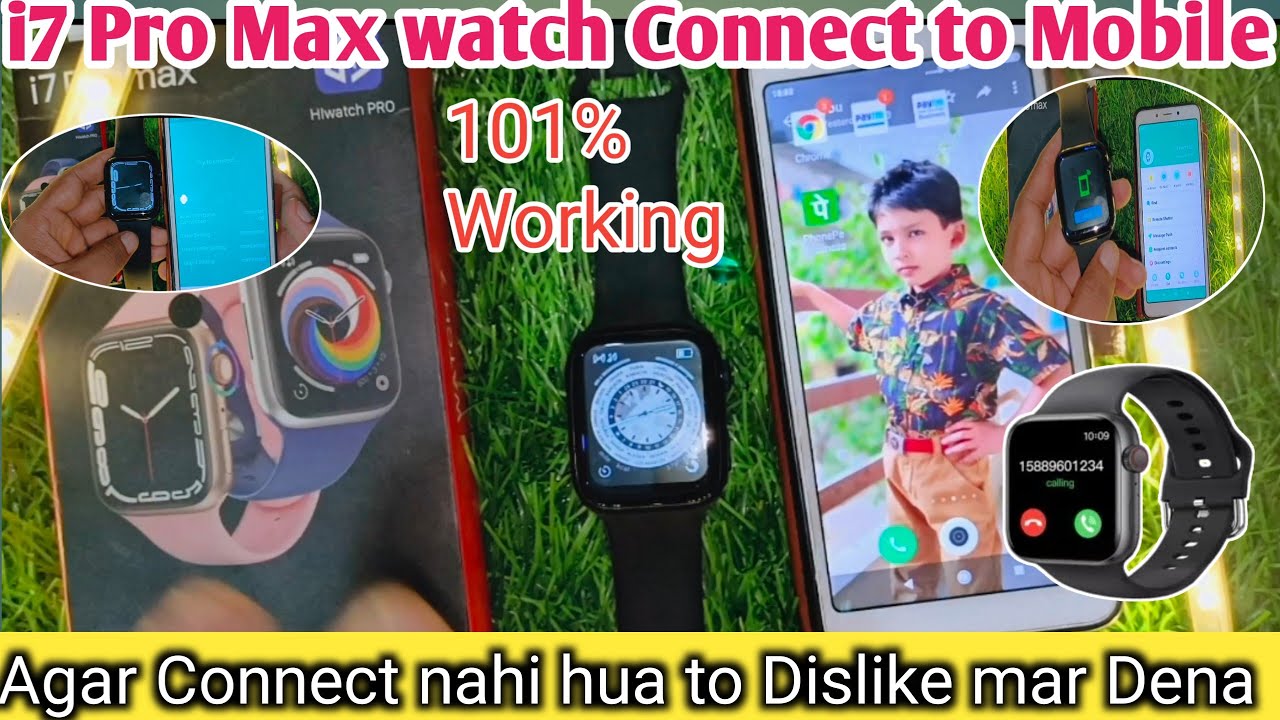 i7 Pro Max Watch Connect to Android,i7 Pro Max Mobile se kaise Add kare connect,i7 Pro Max connect