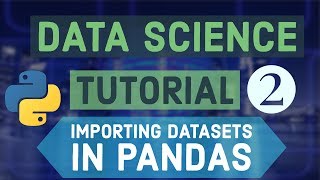 Data Science For Beginners With Python 2 -  Importing Datasets in Pandas and Removing Junk