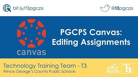 PGCPS Canvas: Editing Assignments