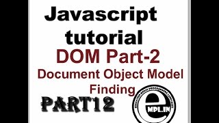 JavaScript tutorial in Hindi Part-12 DOM-2 Finding