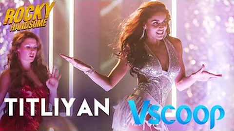 TITLIYAN SONG | ROCKY HANDSOME | JOHN ABRAHAM | SHRUTI HAASAN | SUNIDHI CHAUHAN #Vscoop