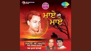 Video thumbnail of "Jagjit Singh - Maye Ni Maye Mere Geetan De Nainan Vich"