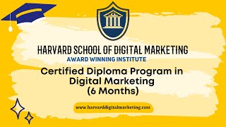 Harvard School of Digital Marketing - Digital Marketing Certification Program