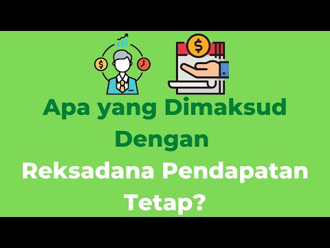 Apa yang Dimaksud Dengan Reksadana Pendapatan Tetap