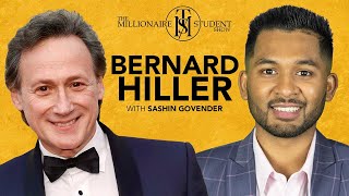 Bernard Hiller Says STOP Acting And Start Living | Episode 42 | The Millionaire Student Show