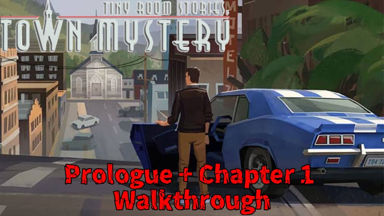 Tiny Room Stories: Town Mystery - Prologue + Chapter 1 Walkthrough Complete!