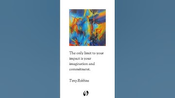 [Motivation Minute #986.0] The only limit to your impact is your imagination and commitment. ~ Tony