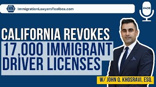 California Revokes 17,000 Immigrant Driver Licenses