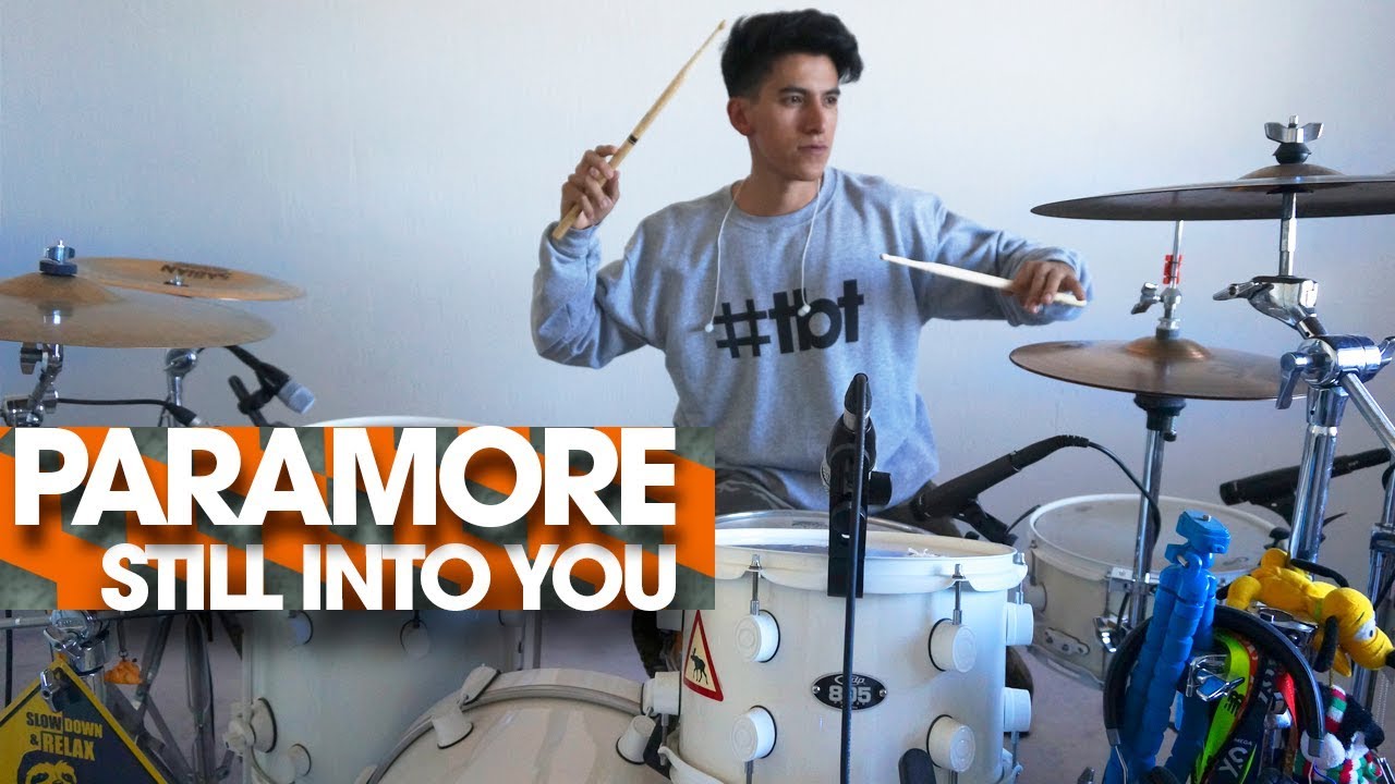 STILL INTO YOU - Paramore | Drum Remix *Batería*