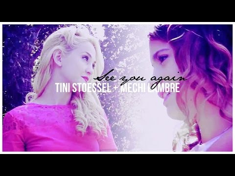 tini stoessel + mercedes lambre | see you again