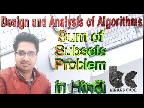 36. Sum of Subsets Problem in Hindi - Backtracking - DAA - YouTube