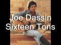 Joe Dassin_Sixteen Tons