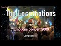 The Locomotions  Emotions concert 2009   compilation 3