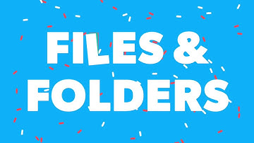 Files & Folders | Bits & Bytes | Bappa Chakraborty