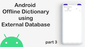 Android dictionary tutorial part 3
